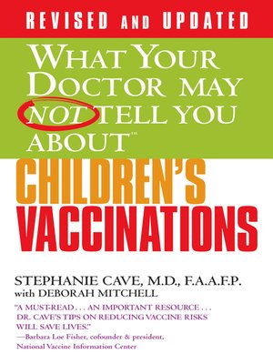 cover image of What Your Doctor May Not Tell You About Children's Vaccinations